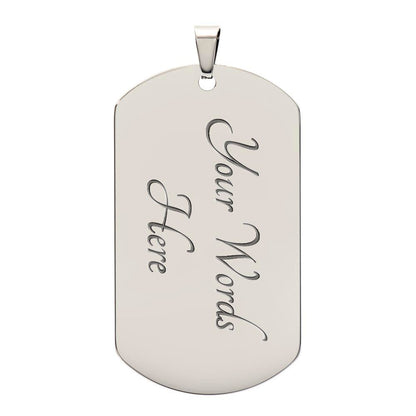 To My Son | I Am Proud Of You - Dog Tag