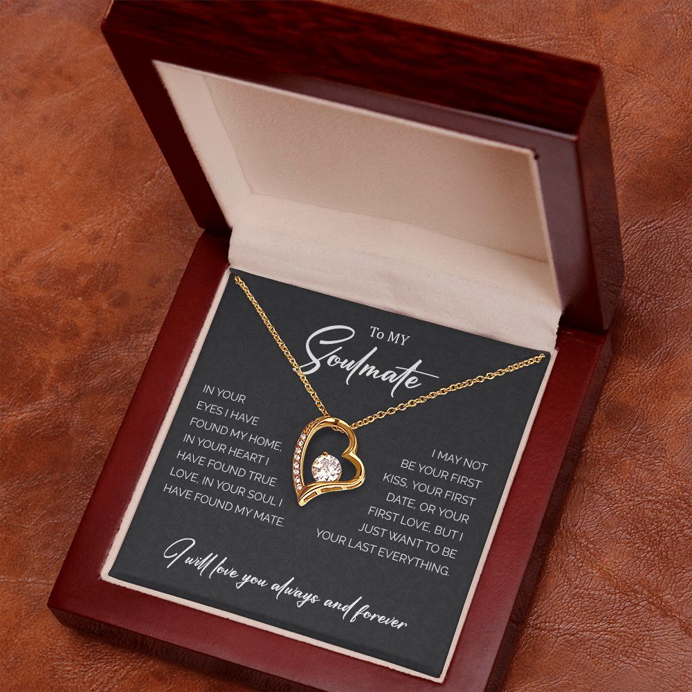 To My Soulmate | I Will Love You Always - Forever Love Necklace