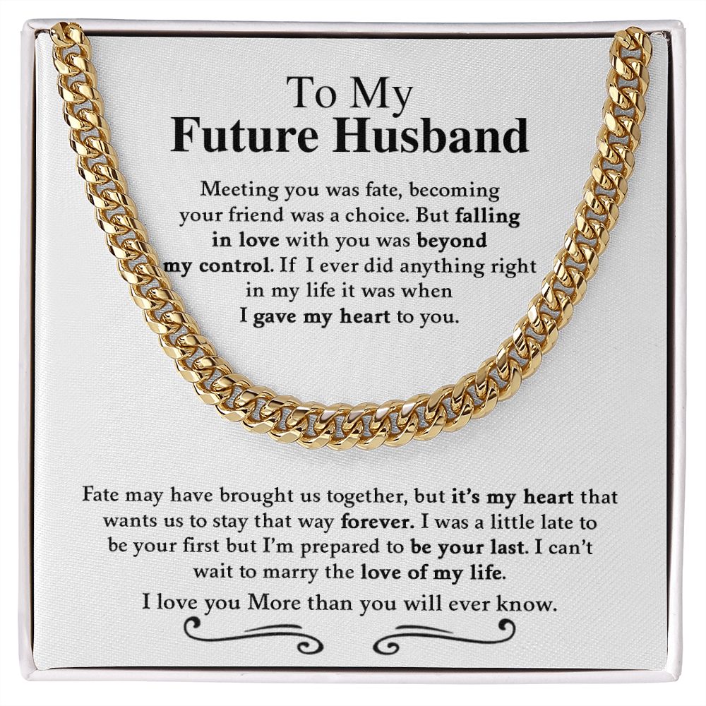 To My Future Husband | I Love You More Than You Will Ever Know -  Cuban Link Chain