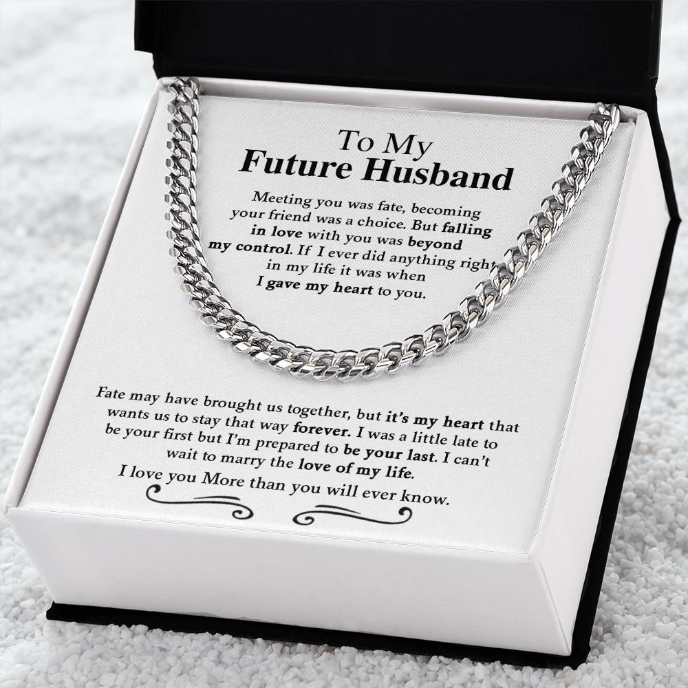 To My Future Husband | I Love You More Than You Will Ever Know -  Cuban Link Chain