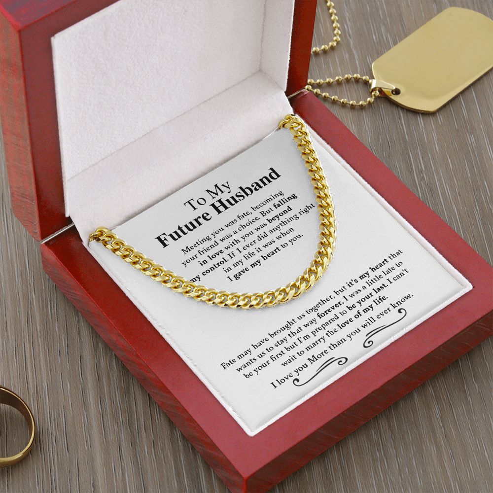 To My Future Husband | I Love You More Than You Will Ever Know -  Cuban Link Chain