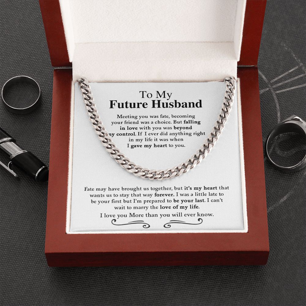 To My Future Husband | I Love You More Than You Will Ever Know -  Cuban Link Chain