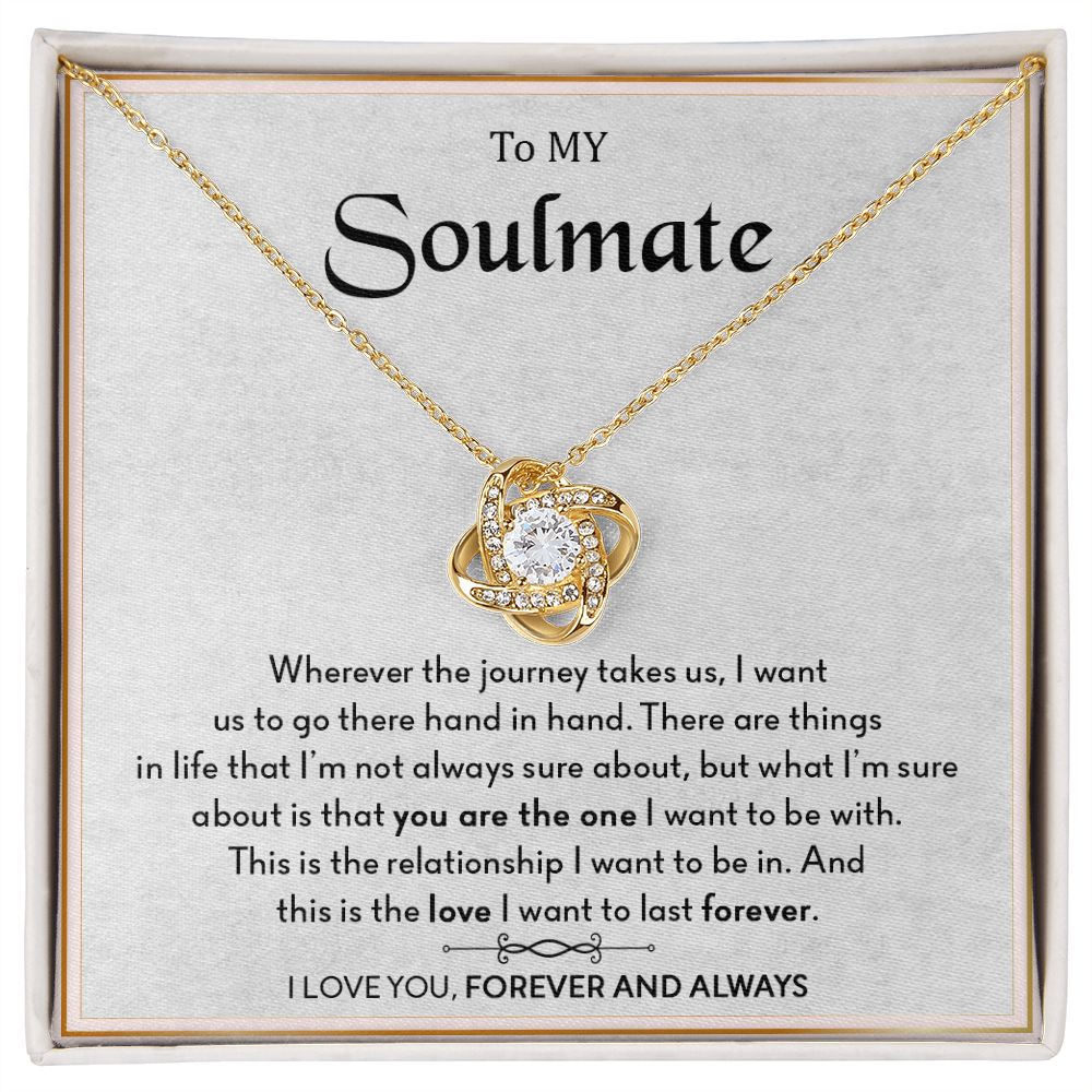 To My Soulmate | I Love You Forever & Always - Love Knot Necklace