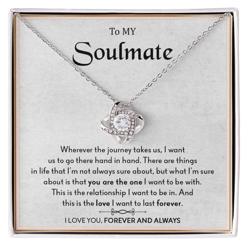 To My Soulmate | I Love You Forever & Always - Love Knot Necklace