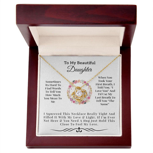 To My Beautiful Daughter | I Love You - Love Knot Necklace