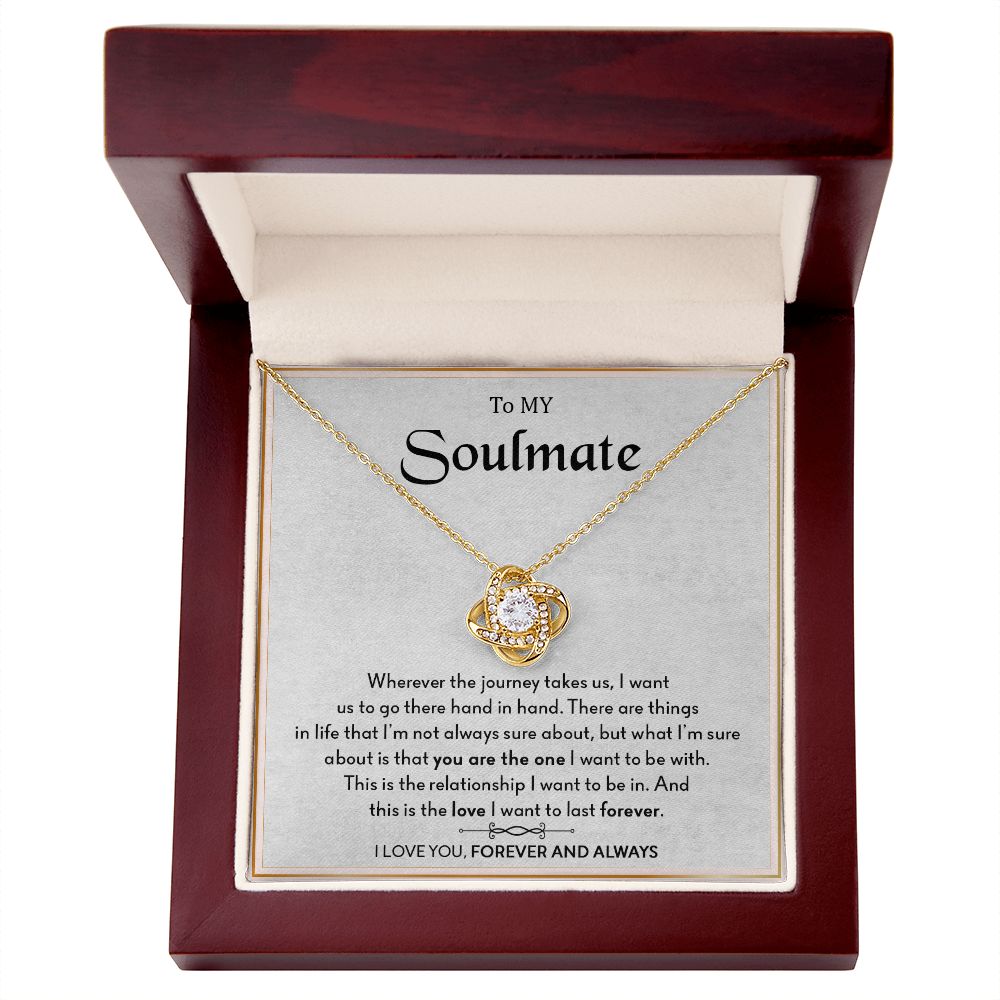 To My Soulmate | I Love You Forever & Always - Love Knot Necklace