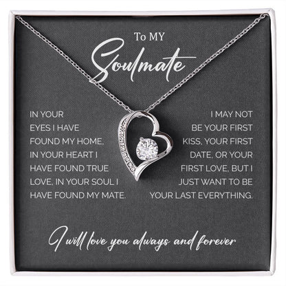 To My Soulmate | I Will Love You Always - Forever Love Necklace